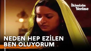 Rani Dul Kalıyor! | İkimizin Yerine Hint Dizisi 6. Bölüm