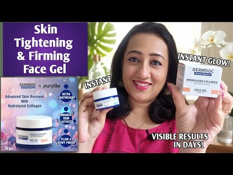 Dermdoc Hydrolyzed Collagen Skin Tightening & Firming Face Gel  Review! #skintightening @purplle