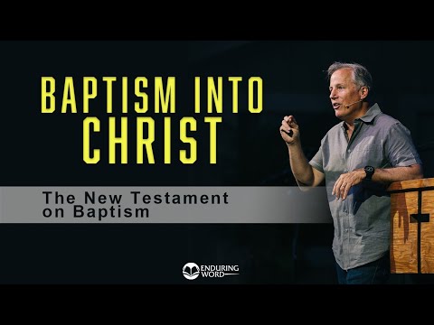 Baptism Into Christ