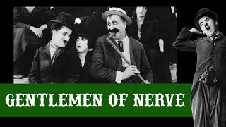 Charlie Chaplin | Gentlemen Of Nerve | Comedy | Full movie | Reliance Entertainment Regional