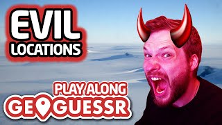 Guessing EVIL LOCATIONS (Extra Difficult) - GeoGuessr PLAY-ALONG