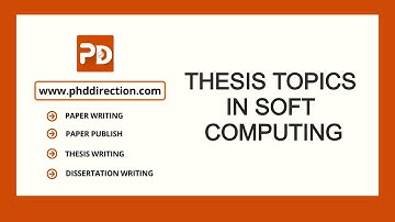 Thesis Topics in Soft Computing | PhD Thesis Topics in Soft Computing