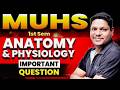 MUHS B.Sc Nursing 1st Sem Anatomy & Physiology Important Questions | Exam 2026 π― |