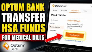 How to transfer HSA distributions for medical bills with Optum Bank - Easy Tutorial