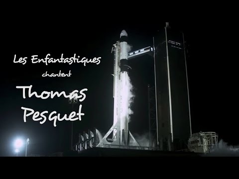 THOMAS PESQUET - Les Enfantastiques