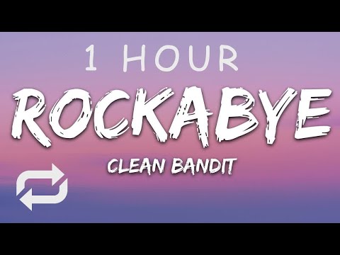 Clean Bandit - Rockabye Feat Sean Paul x Anne-Marie