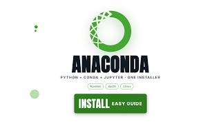 How to Install Anaconda on Windows & Mac — Full Beginner Guide (2026)