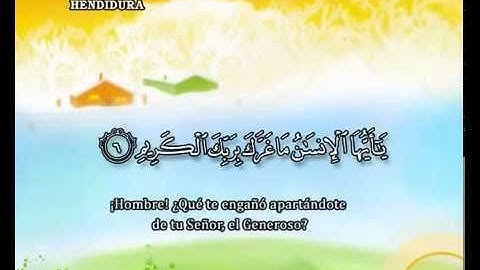 Corán traducido y locutado, Sura Al 'Infitar القرآن  الكريم مترجم ومدبلج للإسبانية سورة  الانفطار