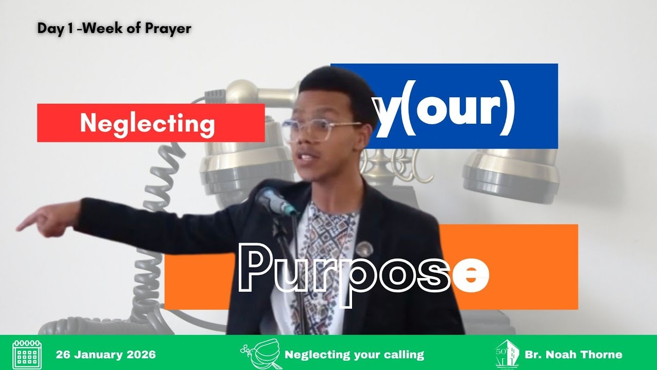 Week van Gebed| Aand 1| Br Noah Thorne 