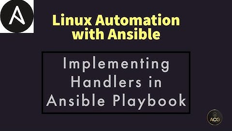 #14: Implementing Handlers in Ansible Playbook | Introduction | Benefits