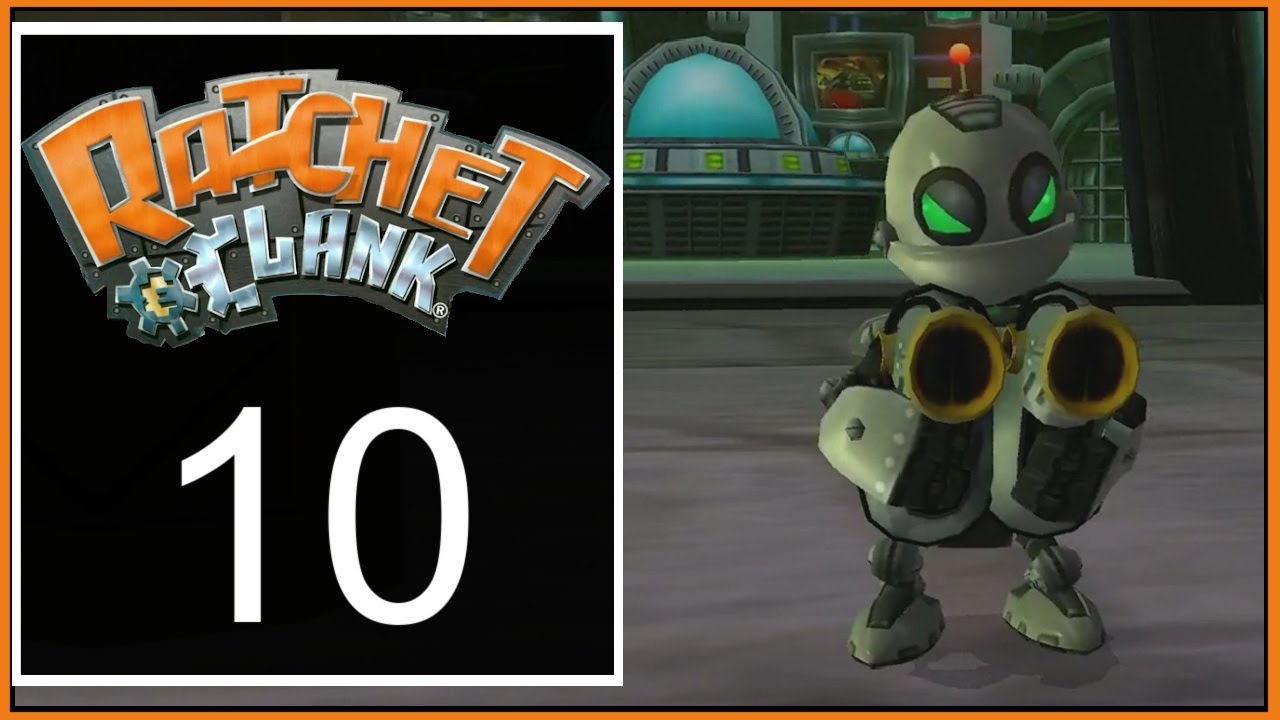 Ratchet & Clank Episode 10 Orxon YouTube