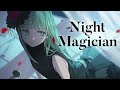 【MV】Night Magician／nah【3rd Single】