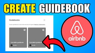 How To Create A Guidebook In Airbnb (2026) (Best Method)
