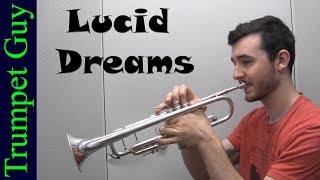 Juice WRLD - Lucid Dreams (Trumpet Cover) chords