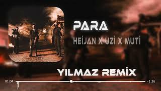 HEİJAN x UZİ x MUTİ - PARA Remix  2023｜ Güle Yel Değdi Resimi