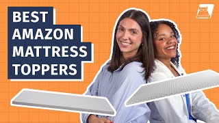 Best Amazon Mattress Toppers  Our Top 5 Picks!