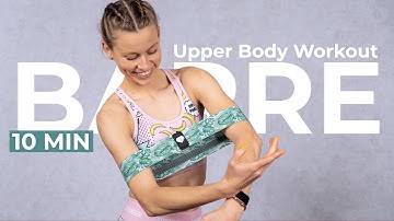 10 Min UPPER BODY Workout with MINI BAND | Barre Workout
