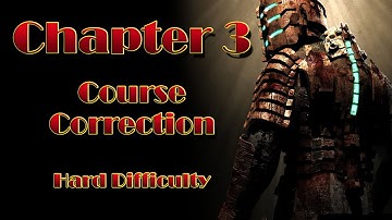Dead Space 1 Walkthrough Hard Difficulty - Chapter 3: Course Correction - No Commentary