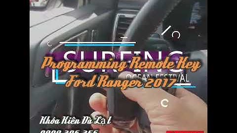 Programming Remote Key Ford Ranger 2017