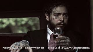 Post Malone - Saint Tropez (HD Sound Quality)(Extended) Resimi