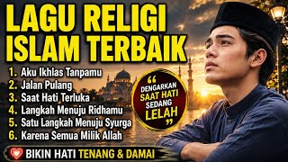 Saat Takdir Allah Berbeda dari Harapan | Lagu Religi Islam Menyentuh Hati & Penyejuk Jiwa 