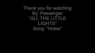 Passenger: "Holes" lyrics