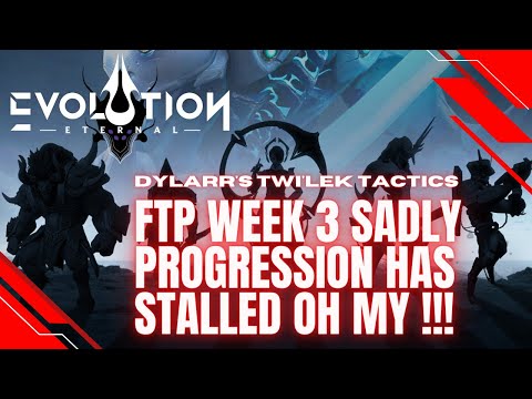 Week 3 Progression Has STALLED On My FTP Account | FTP Tips & Tricks | Eternal Evolution