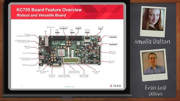 FPGA Prototyping with the Kintex 7 KC705 Evaluation Kit — Xilinx