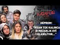 Katarsis X-TRA: Deprem! - “Eksik Anlatmışlar Fazlasını Yaşadık! Hiç Geçmedi…” image