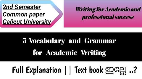 Vocabulary and grammar for Academic writing unit 5 || 2nd semester|| Common English ||CU