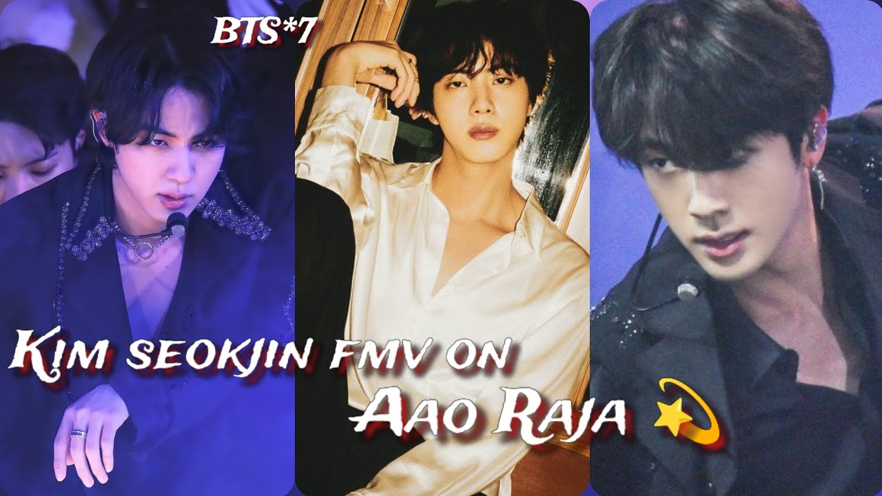 Kim's Raja req vid💜Kim seokjin fmv on Aao Raja|jin hot hindi fmv mix|wwh jin hot🔥 ...