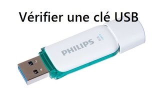 Vérifier les erreurs d'une clé usb sur windows