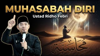 Download lagu Muhasabah Diri Wahai Para Suami-Istri - Ustadz Ridho Febri