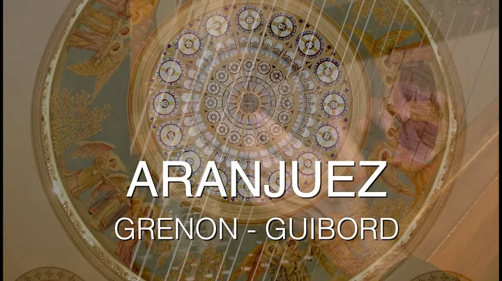 Aranjuez, Grenon-Guibord en concert