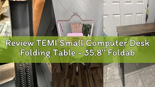 Review TEMI Small Computer Desk Folding Table - 35.8\