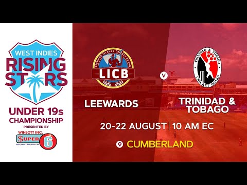 U19-m9- leewards v t&t-day 3 | cwi rising stars boy's u19 championships 2022