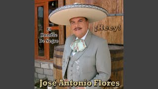 Video thumbnail of "José Antonio Flores - El Hombre de Negro"