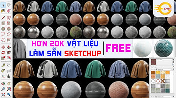 Miễn phí 20K Vật liệu Sketchup và Vray và cách sử dụng