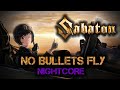 [Female Cover] SABATON – No Bullets Fly [NIGHTCORE Version by ANAHATA + Lyrics]