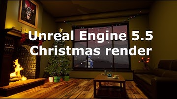 Christmas render using Unreal Engine 5.5