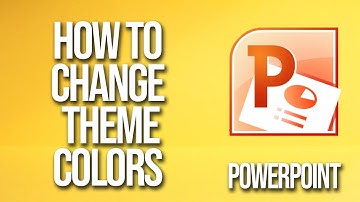 How To Change Theme Colors PowerPoint Tutorial