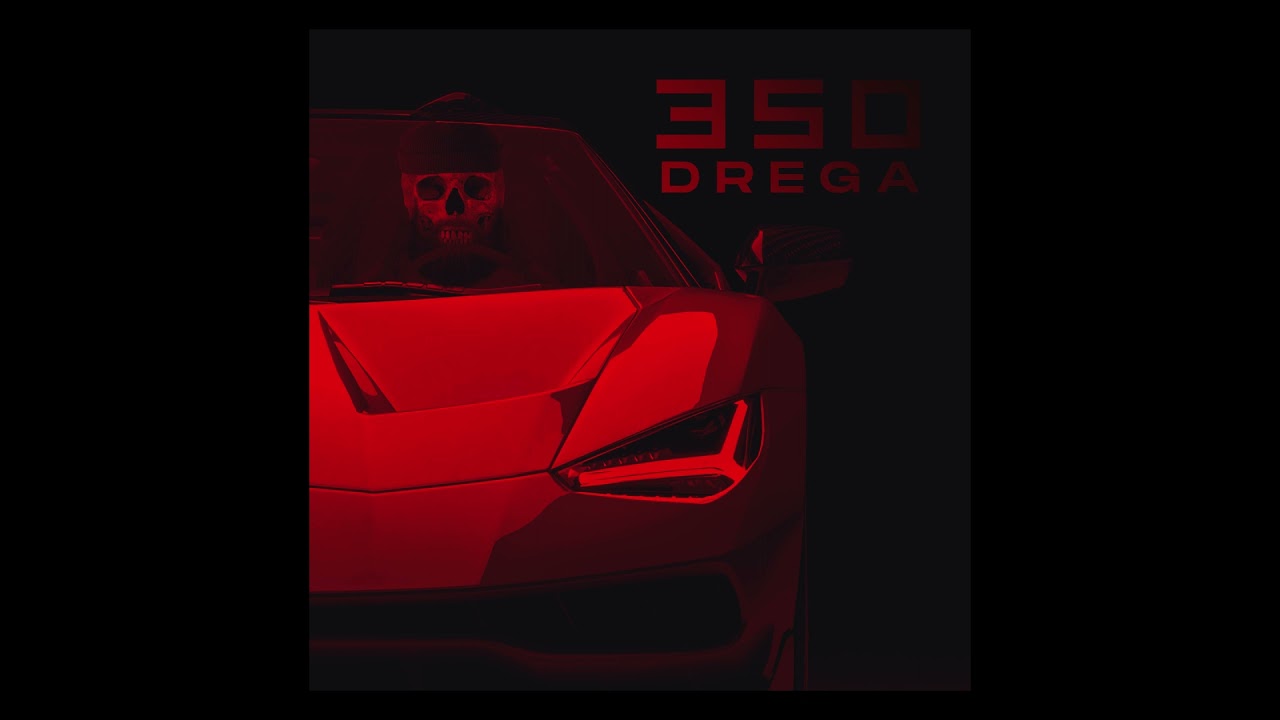 Watch DREGA - 350 (Audio) on YouTube Watch DREGA - 350 (Audio) on YouTube