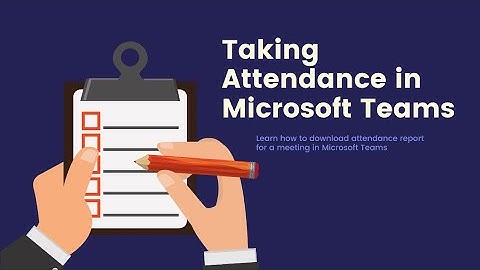 How to download the attendance sheet from Microsoft Teams meeting