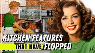 Kitchen Features That Have FADED Into History | Part 2