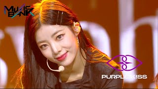 PURPLE KISS(퍼플키스)  Pretty Psycho (Music Bank) | KBS WORLD TV 220429