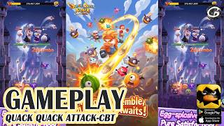 Quack Quack Attack CBT Gameplay - Mobile Game (Android)