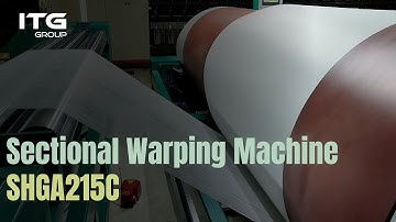 Sectional Warping Machine SHGA215C  - Characteristics