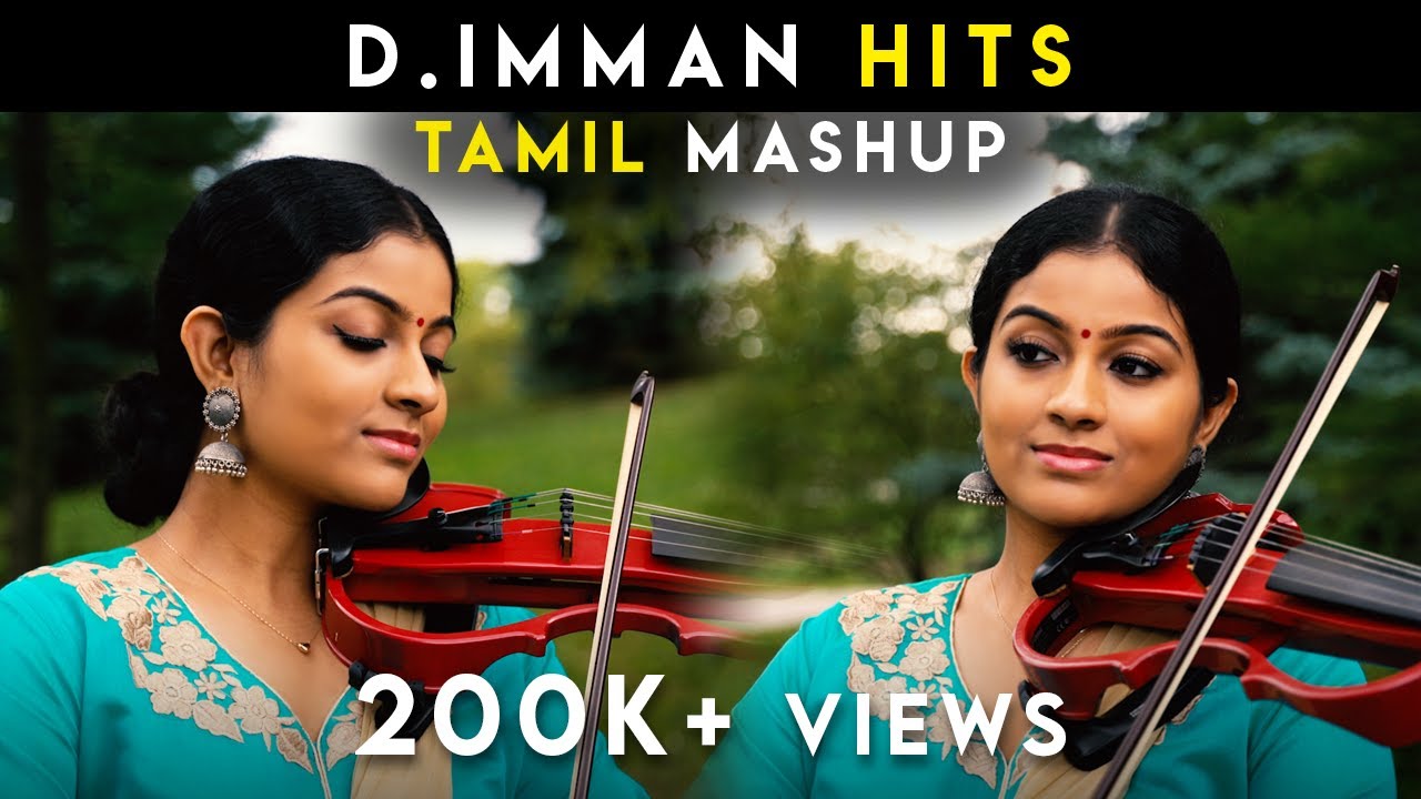 Tamil Mashup   D Imman Hits  Sruthi Balamurali