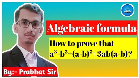 How to prove that a³-b³=(a-b)³+3ab(a-b)?#education #educationworld #maths #prove #trick #09