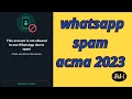 Whatsapp spamdan cixma 2023 whatsap engeli kaldirma